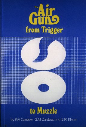 The Airgun from Trigger to Muzzle